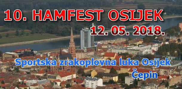 10. HAMFEST OSIJEK – subota, 12. svibnja 2018.
